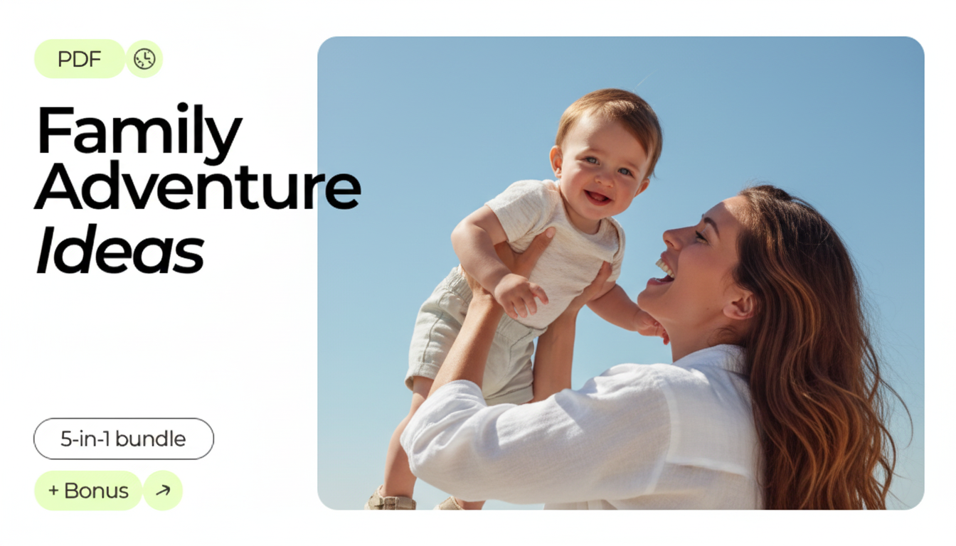 Easy Family Adventure Trip Ideas (Toddlers to Teens)